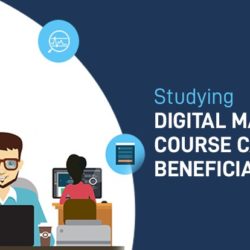 studying Digital Marketing Course can be beneficial