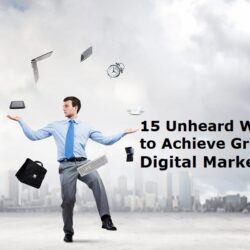 15-Unheard-Ways-to-Achieve-Greater-Digital-Marketing