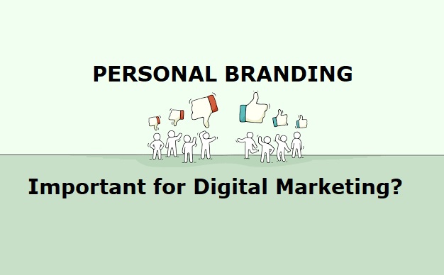 Personal-Branding-Very-Important-for-Digital-Marketing