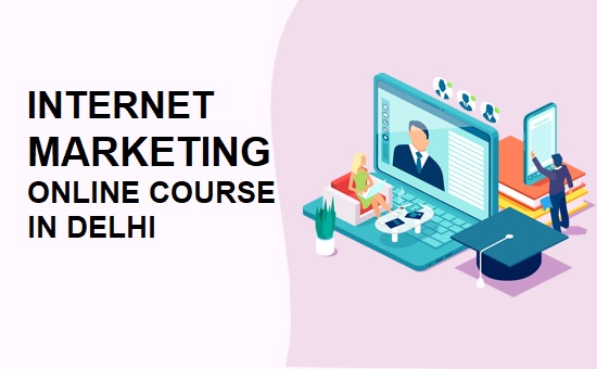 Internet-Marketing-Online-Course-in-Delhi