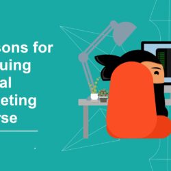 Reasons-for-Pursuing-Digital-Marketing-Course