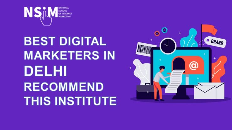 Best Digital Marketers in Delhi recommend this institute