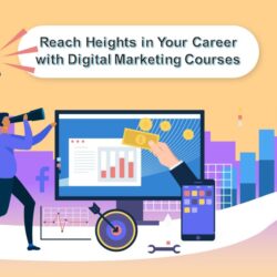 Reach-Heights-in-Your-Career-with-Digital-Marketing-Courses