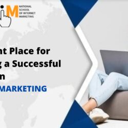 The Right Place for Building a Successful Career in Digital Marketing
