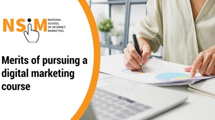Merits of Pursuing a Digital Marketing Course