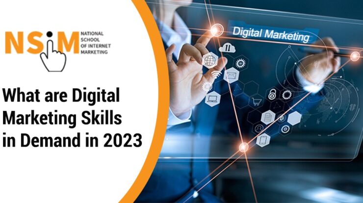What are Digital Marketing Skills in Demand in 2023