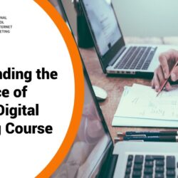 Understanding the importance of studying Digital Marketing Course