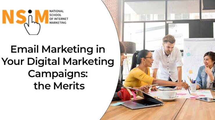 Email Marketing in Your Digital Marketing Campaigns: the Merits